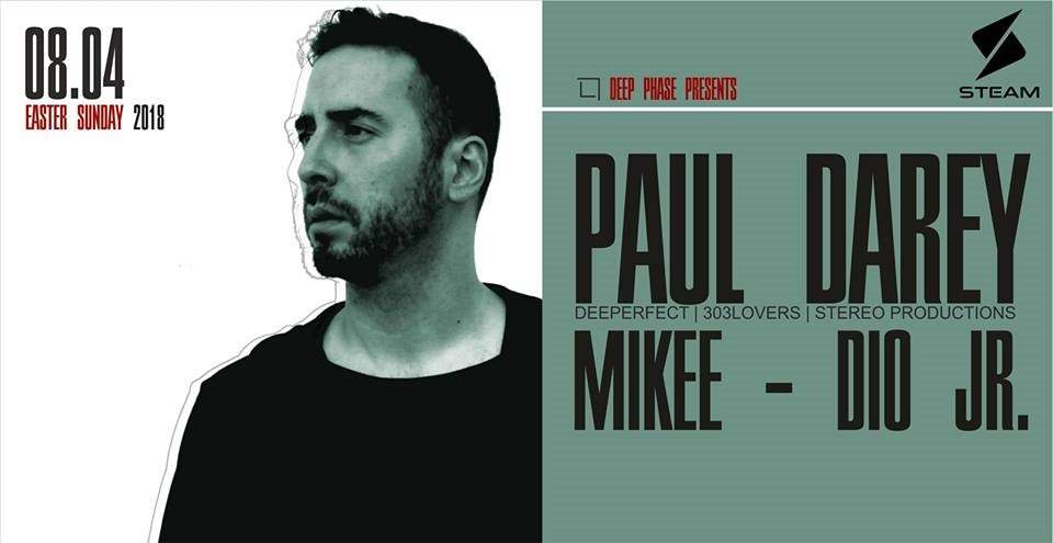 Deep Phase with Paul Darey, Mikee, Dio Jr. - フライヤー表