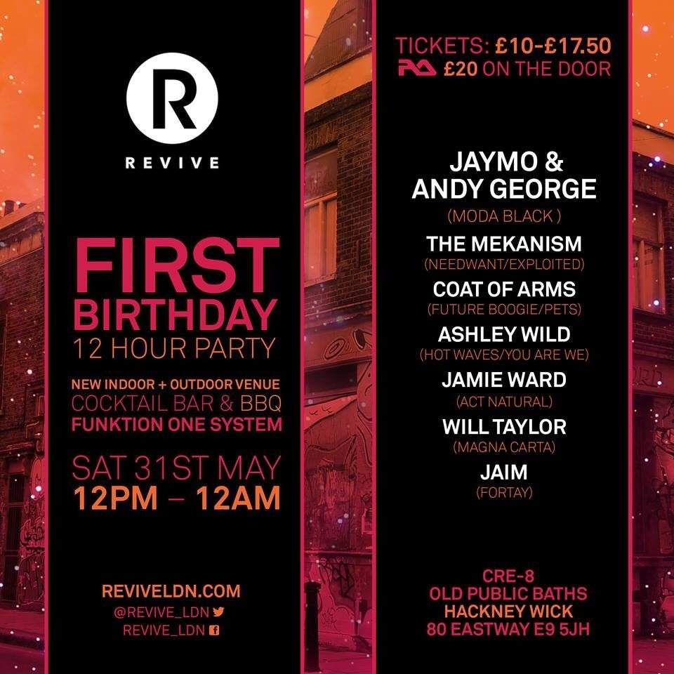 Revive London's 1st Birthday with Jaymo & Andy George, The Mekanism, Coat Of Arms, Ashley Wild - フライヤー裏