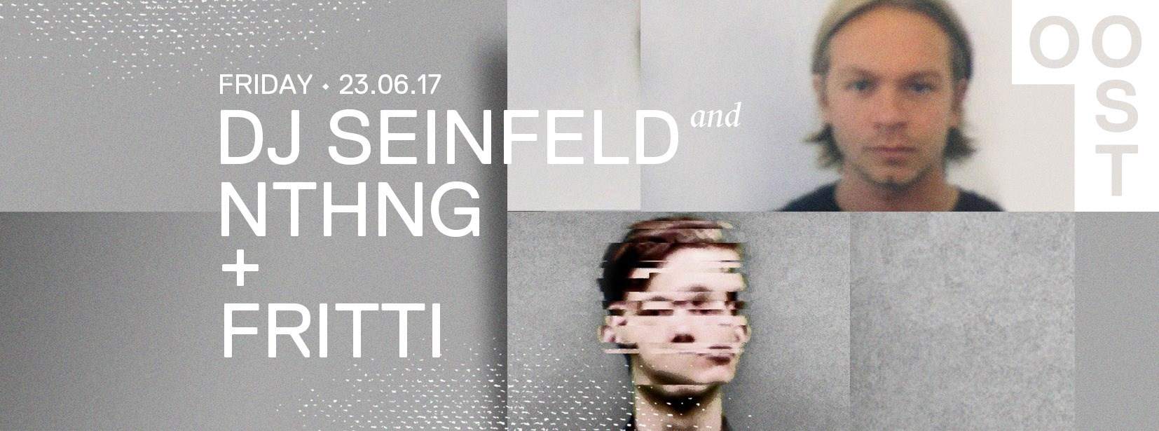 OOST • DJ Seinfeld and nthng + Fritti bei OOST, Niederlande