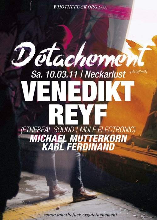 Détachement - Venedikt Reyf Aka Benedikt Frey - フライヤー表