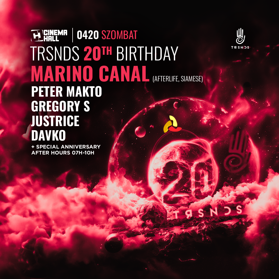 Truesounds Music 20th Birthday with Marino Canal (Afterlife, Siamese) - フライヤー表