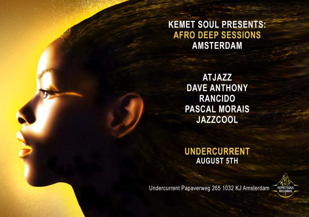 Kemet Soul Records presents Afro Deep Sessions - フライヤー表