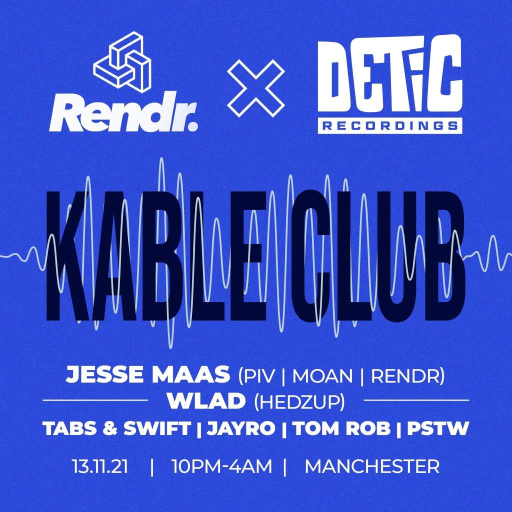 Rendr X Detic presents Jesse Maas & WLAD Support - フライヤー表