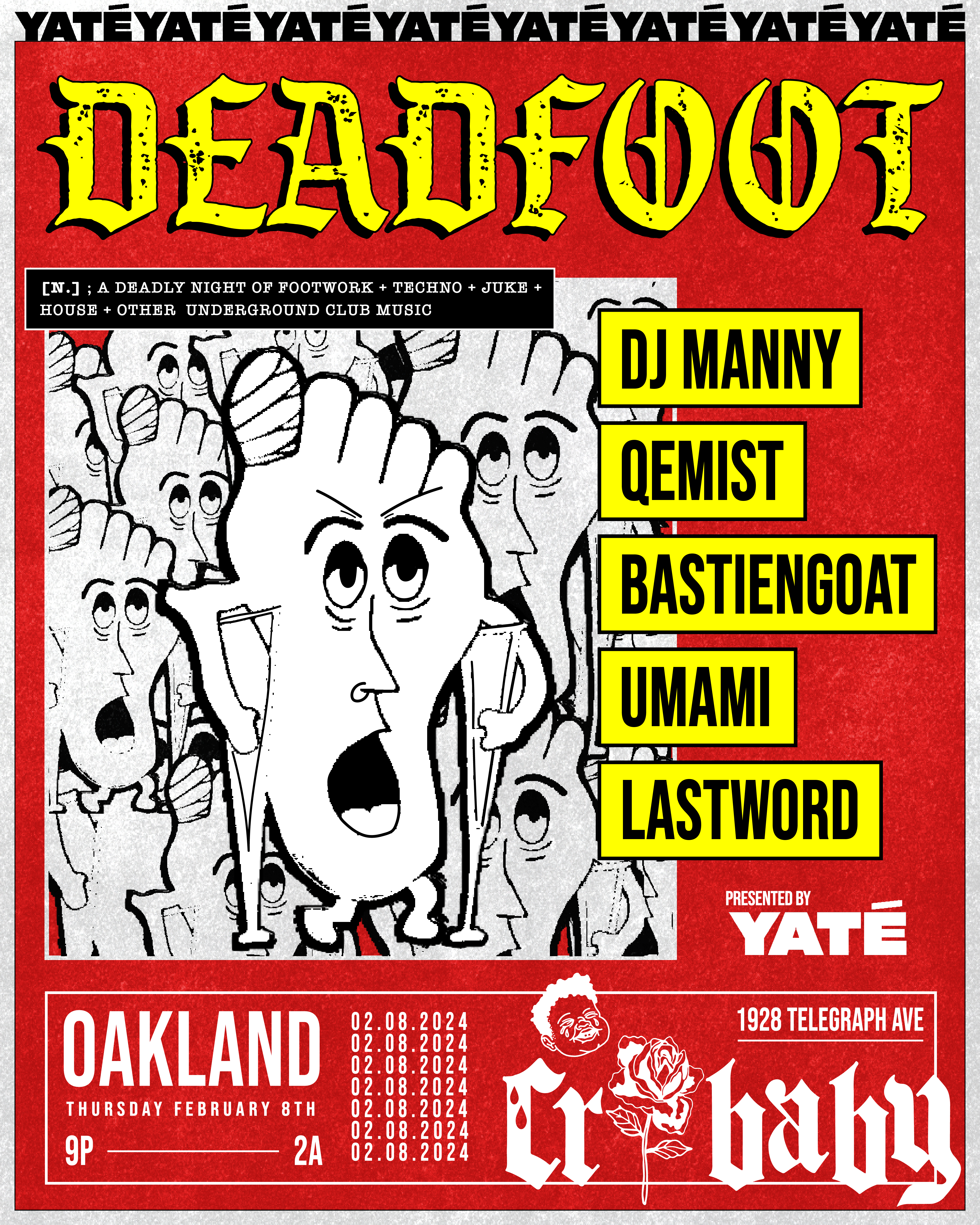 DEADFOOT - DJ Manny + Qemist + bastiengoat + Umami + Lastword [presented by YATÉ] - フライヤー表