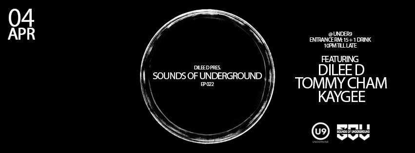 Sounds OF Underground EP 022 - フライヤー裏