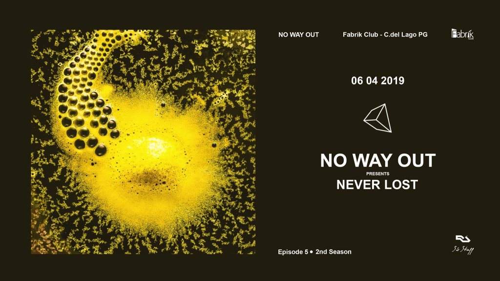NO Way Out ep. 5 / Never Lost - フライヤー表