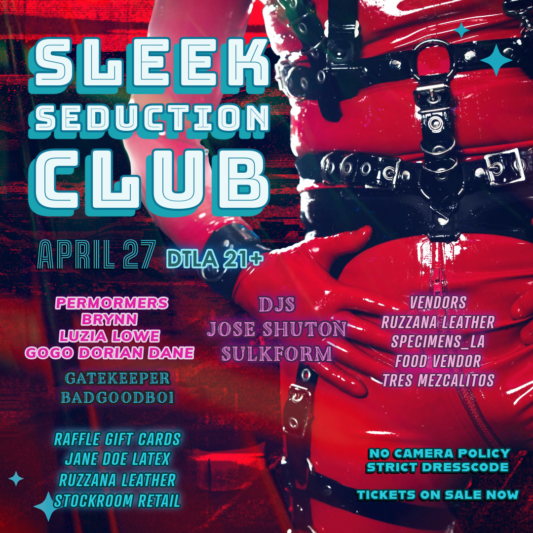 Sleek Seduction Club at The Counts Den, Los Angeles