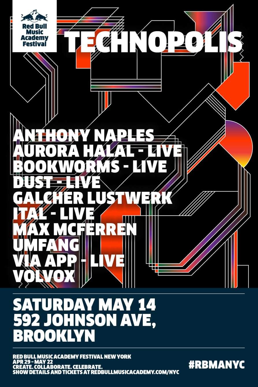 Rbma Festival NY presents: Technopolis with Galcher Lustwerk, Anthony Naples, Dust and More - Página frontal