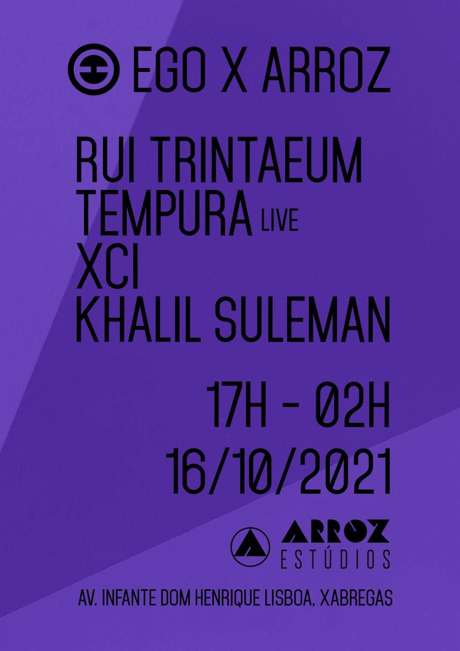 EGO x Arroz with Rui Trintaeum & Tempura (Live) - Página frontal