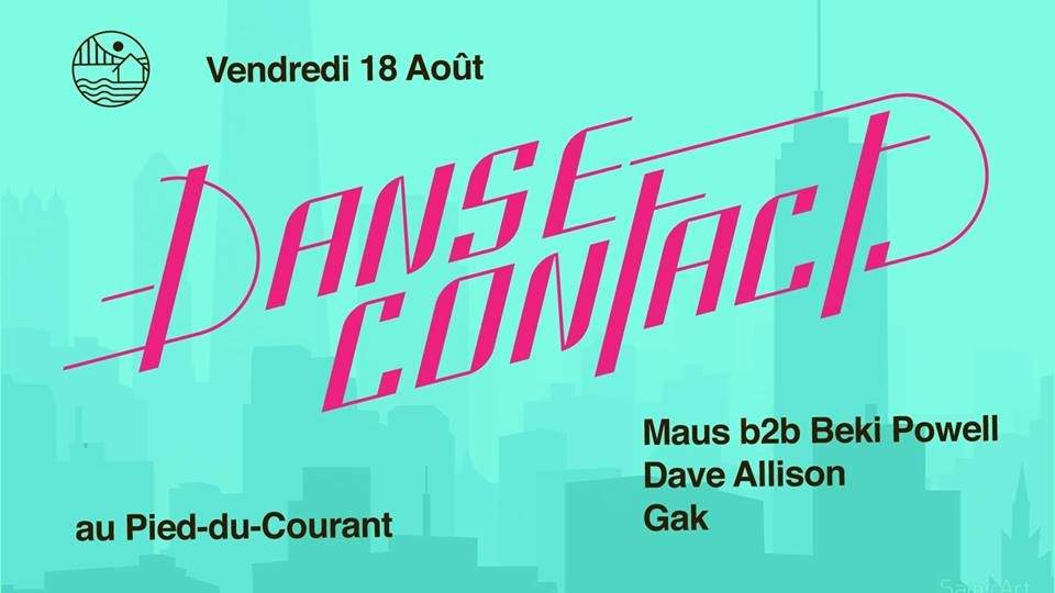 Danse Contact au Pied-du-Courant - Maus, Beki Powell, Dave Allison GaK - Página frontal