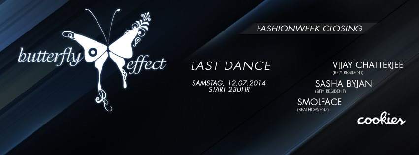Last Dance #3 Butterfly Effect Fashionweek Closing - フライヤー表