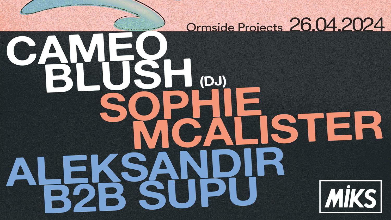 Miks with Cameo Blush, Sophie McAlister, Supu & Aleksandir - Página frontal