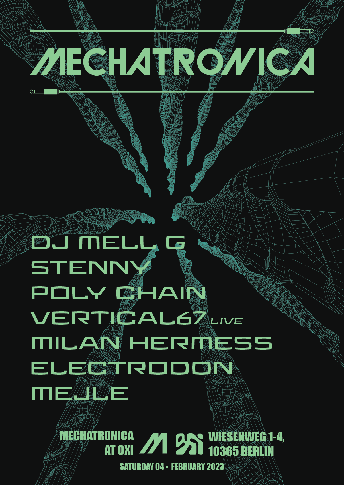 Mechatronica with DJ Mell G, Stenny, Poly Chain + more - フライヤー表