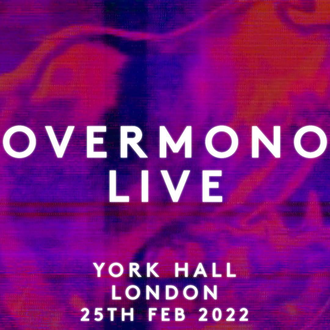 LWE presents Overmono (Live) - Página frontal