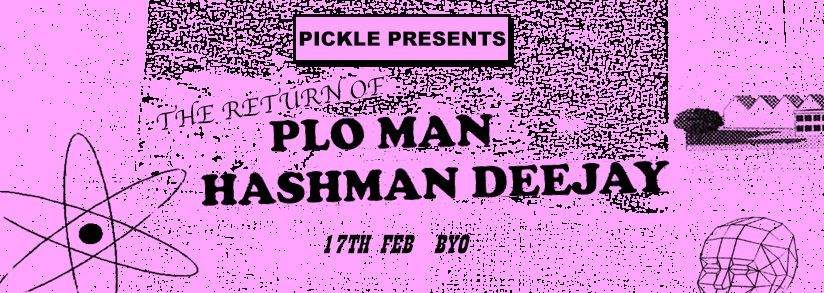 Pickle Presents Hashman Deejay - Página frontal