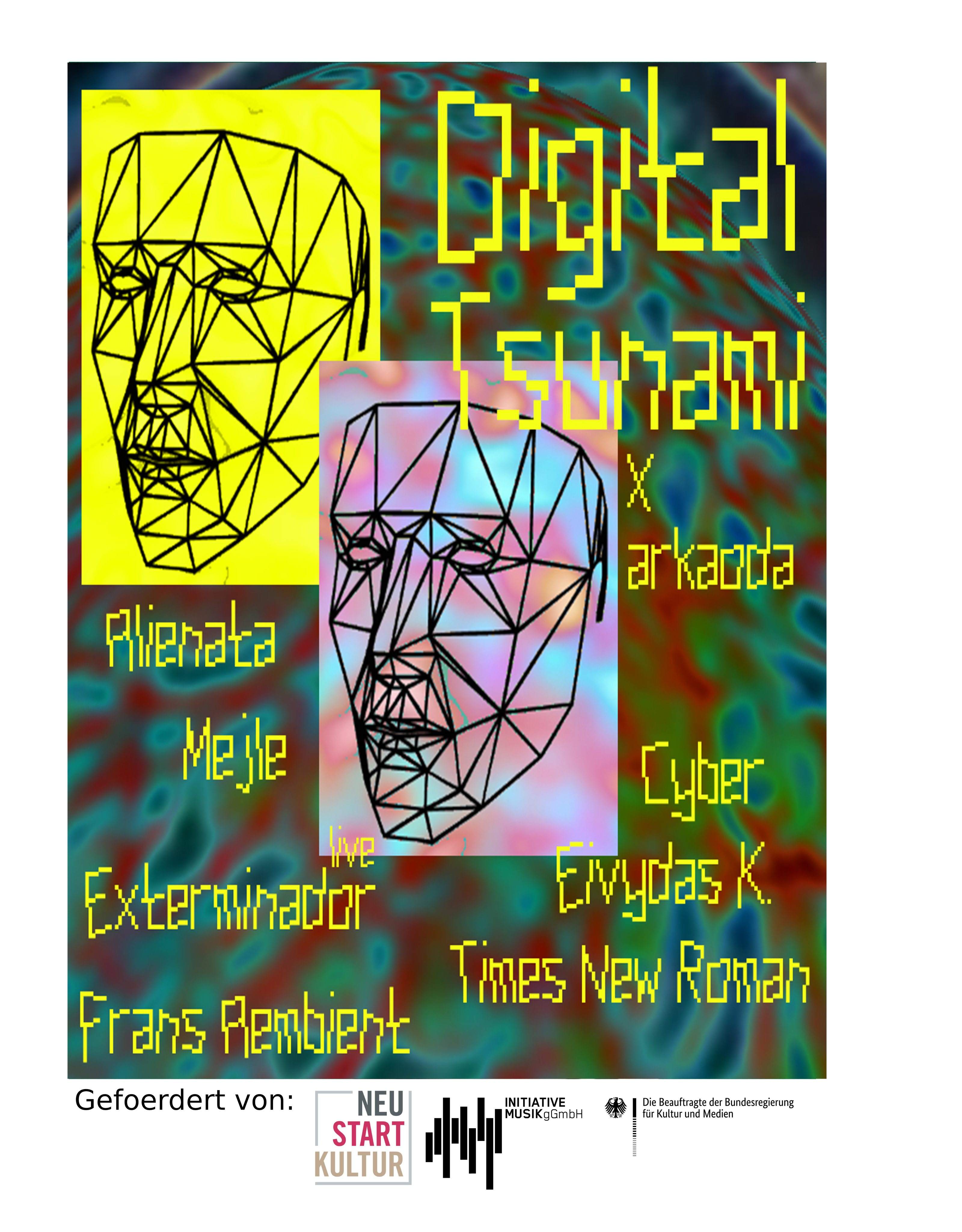 Digital Tsunami x arkaoda - Flyer front