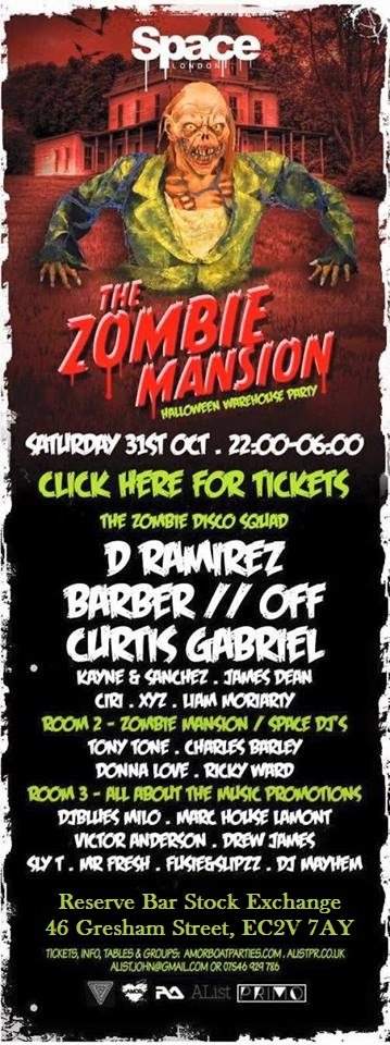 The Zombie Mansion Halloween Party Pres. The Zombie Disco Squad with D.Ramirez & Curtis Gabriel - フライヤー表