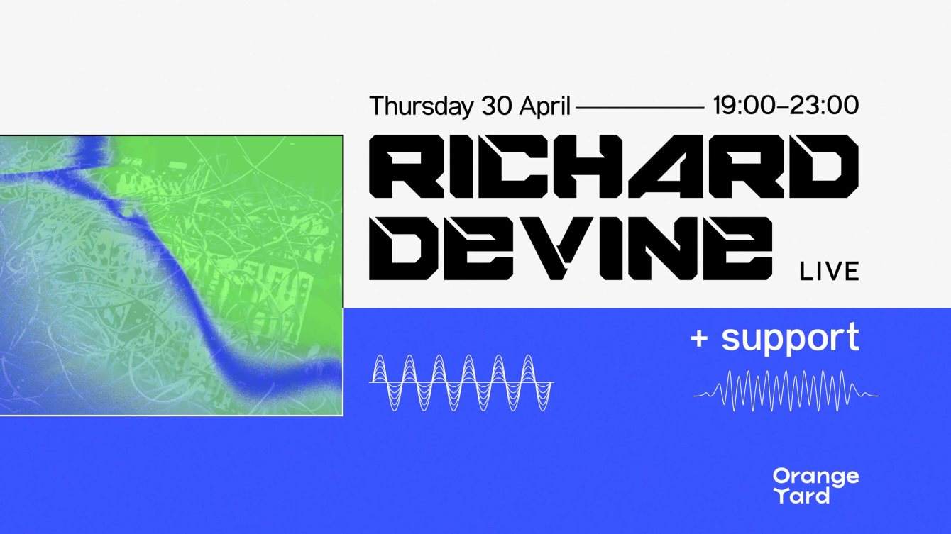 [Cancelled] Richard Devine (Live) - フライヤー表