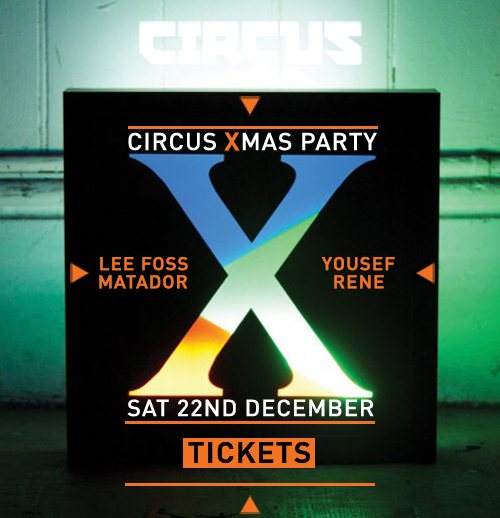 Circus Xmas: Yousef, Lee Foss, Matador (Live), Rene, Whitejail - Página frontal