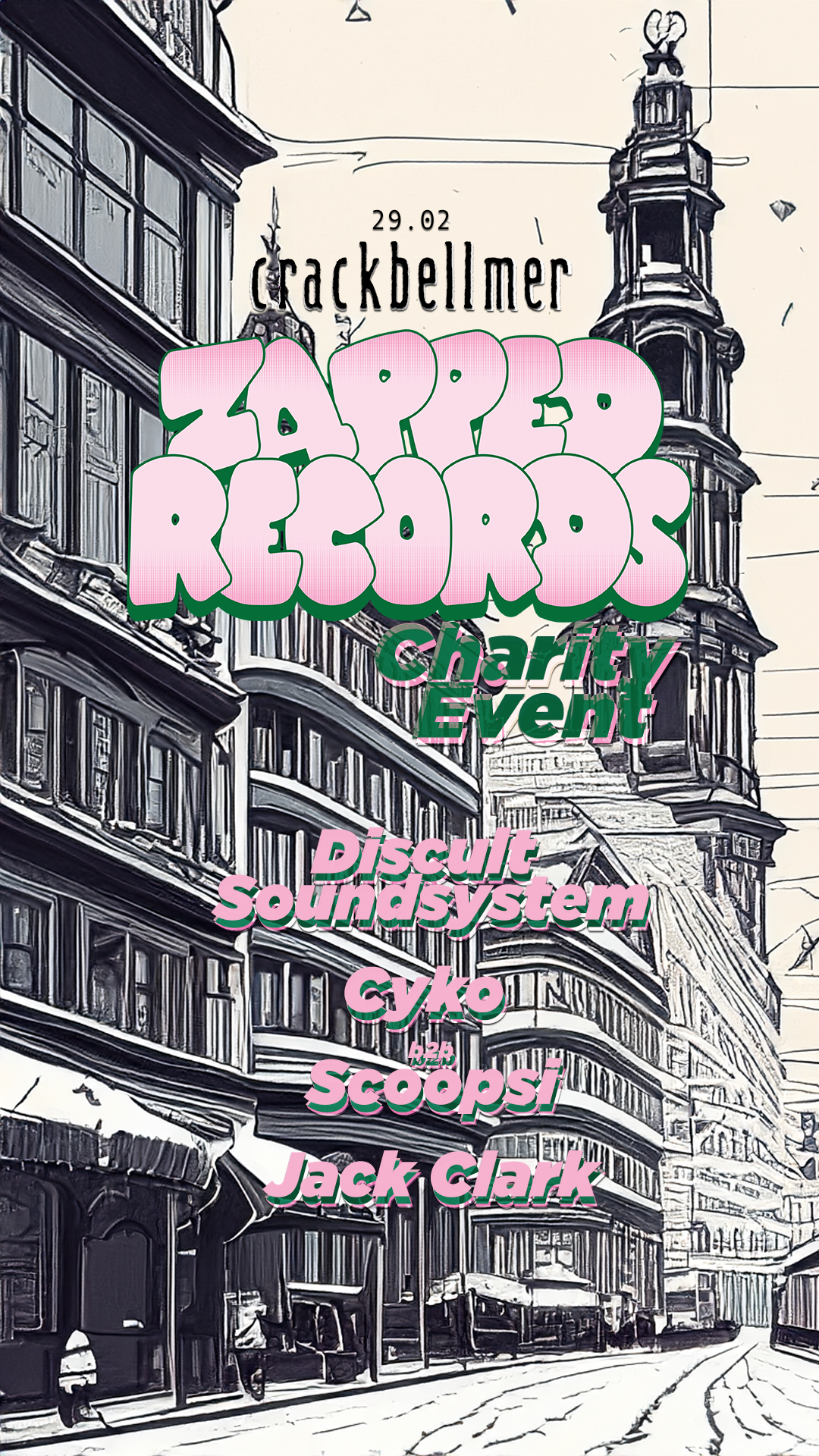 Zapped Records - Charity Event with Discult Soundsystem, Scoopsi, Cyko, Jack Clark - Página frontal