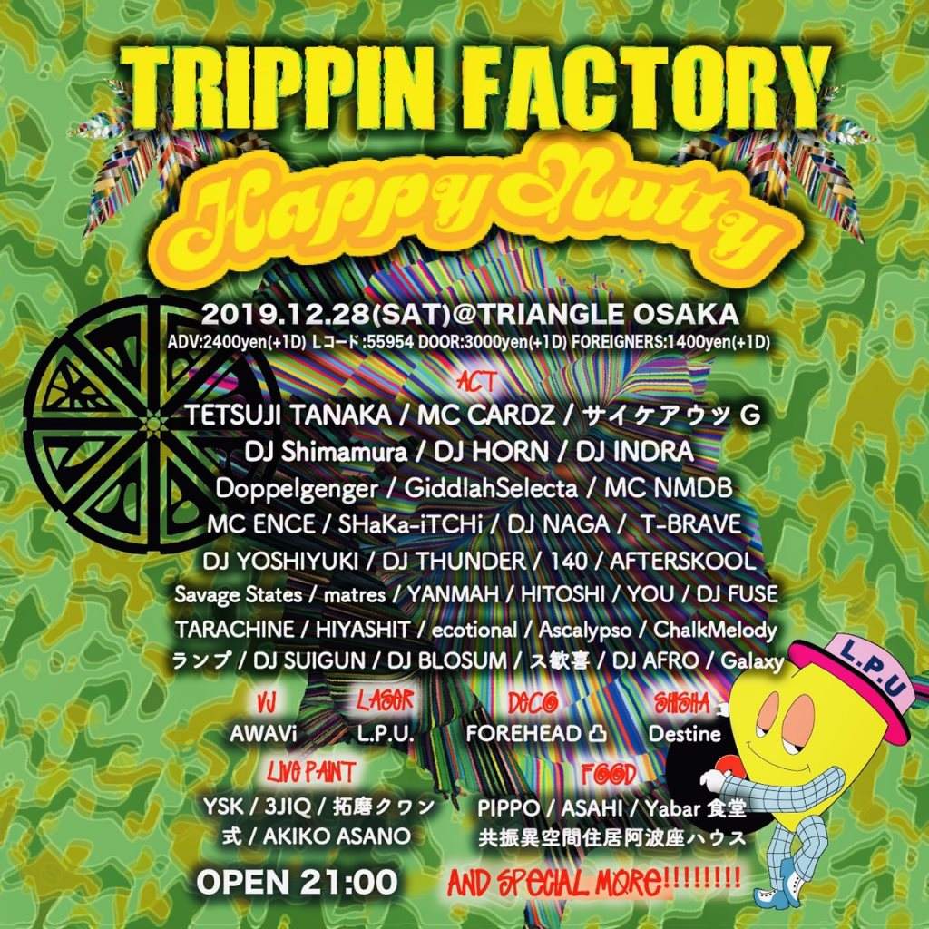 Trippin Factory × Happy Nutty - フライヤー裏