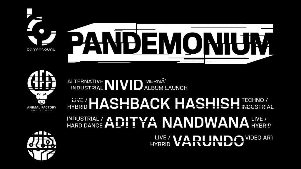 Pandemonium: Nivid, Hashback Hashish, Aditya Nandwana, Varundo - フライヤー裏