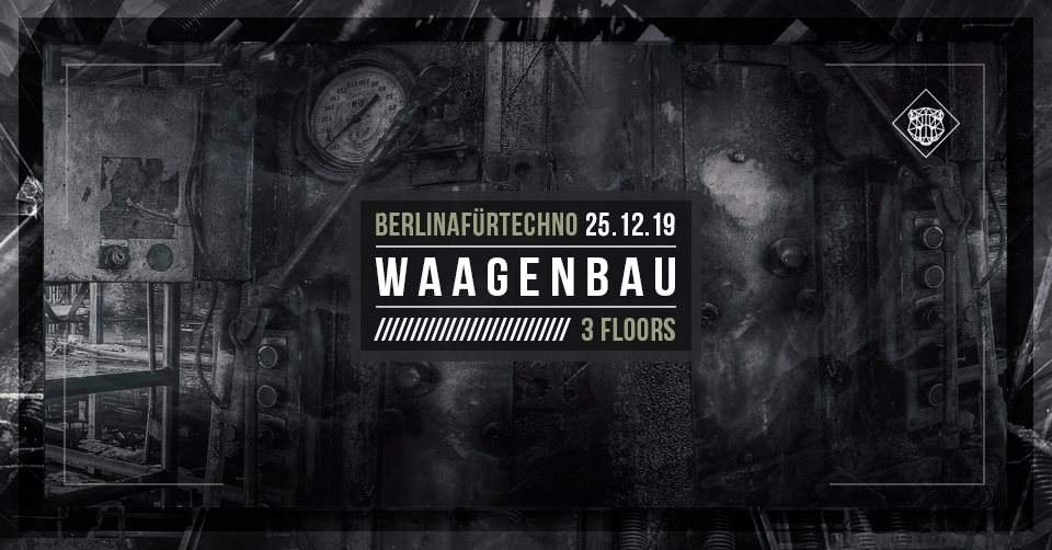 Waagenbau x BerlinaFürTechno with Alignment, Raphael Dincsoy, Mokt Blied, Surreal - フライヤー表