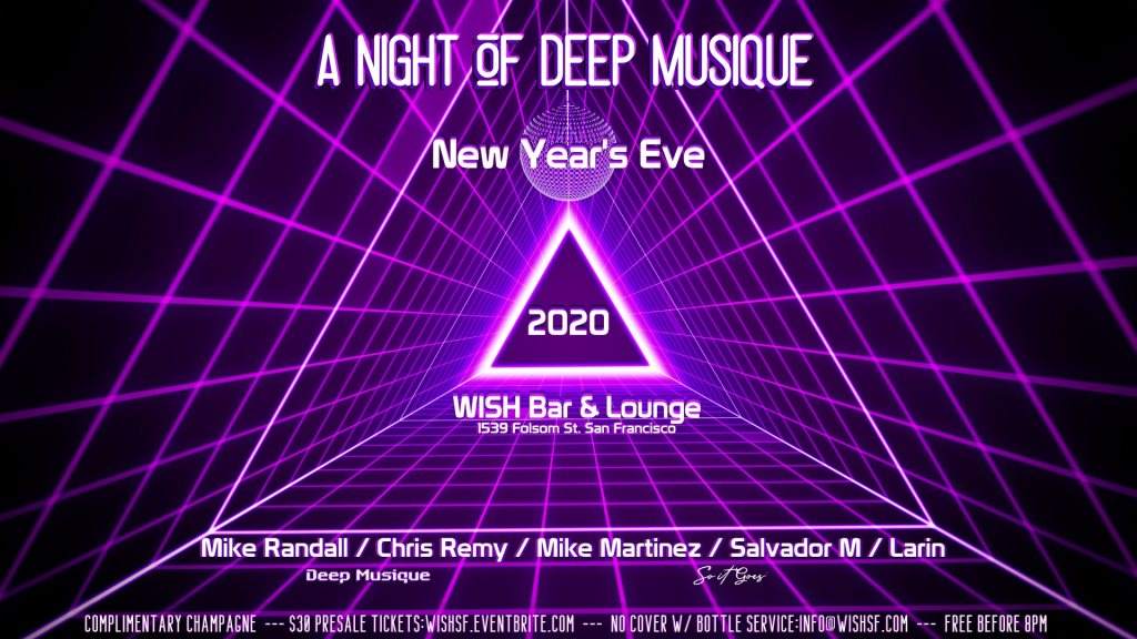 NYE: A Night of Deep Musique - フライヤー表
