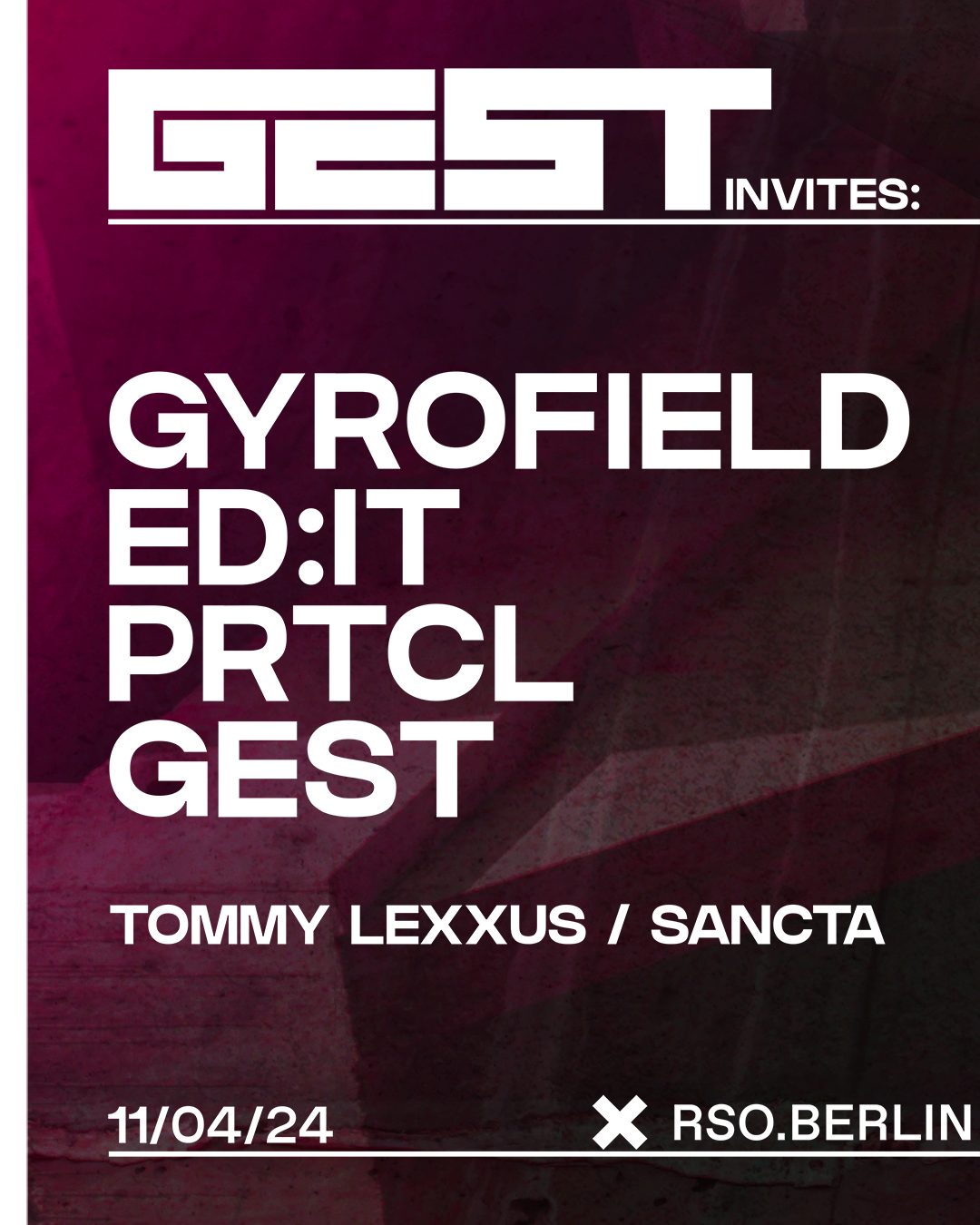 GEST Invites: Gyrofield, Ed:it + more - フライヤー表
