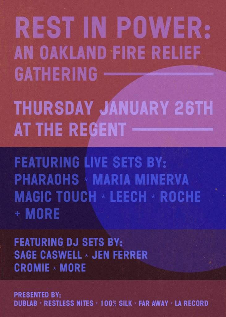 Rest In Power: An Oakland Fire Relief Gathering at The Regent Theater - Página frontal