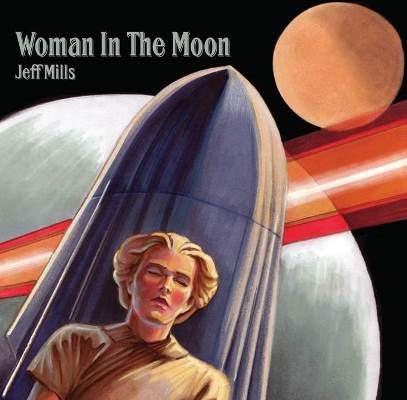 DJ Jeff Mills - Cine-Mix - 'Woman In The Moon - Página frontal