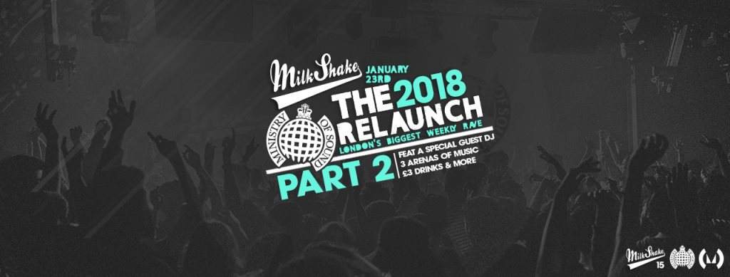 Milkshake, Ministry of Sound - 2018 Relaunch Part 2 - Página frontal