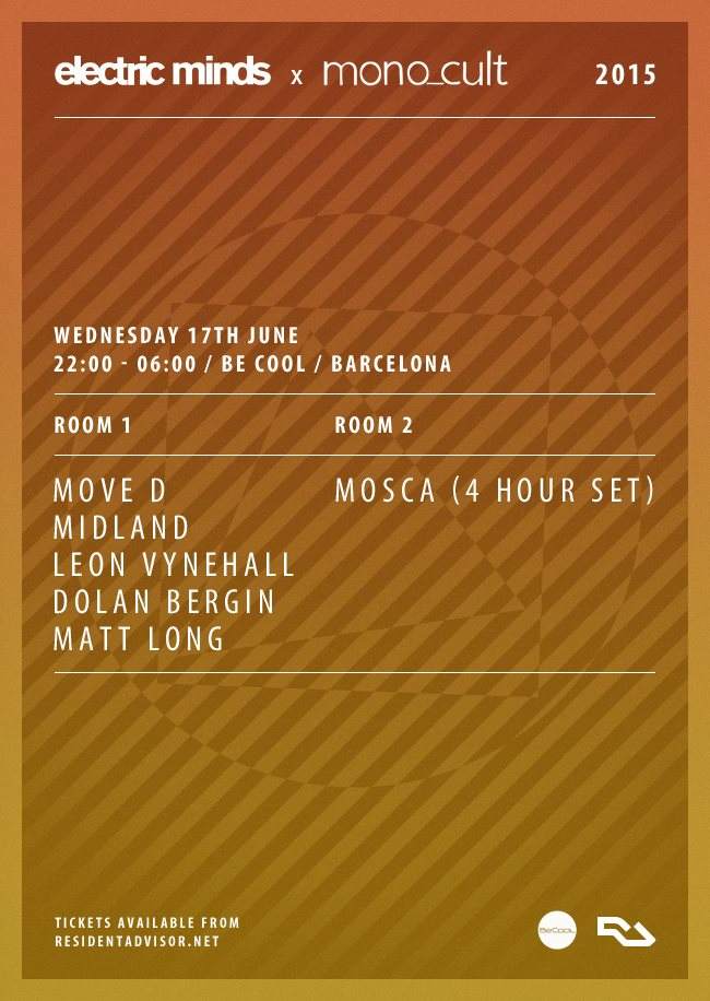 Electric Minds x Mono_cult with Move D, Midland, Leon Vynehall, Mosca - フライヤー表