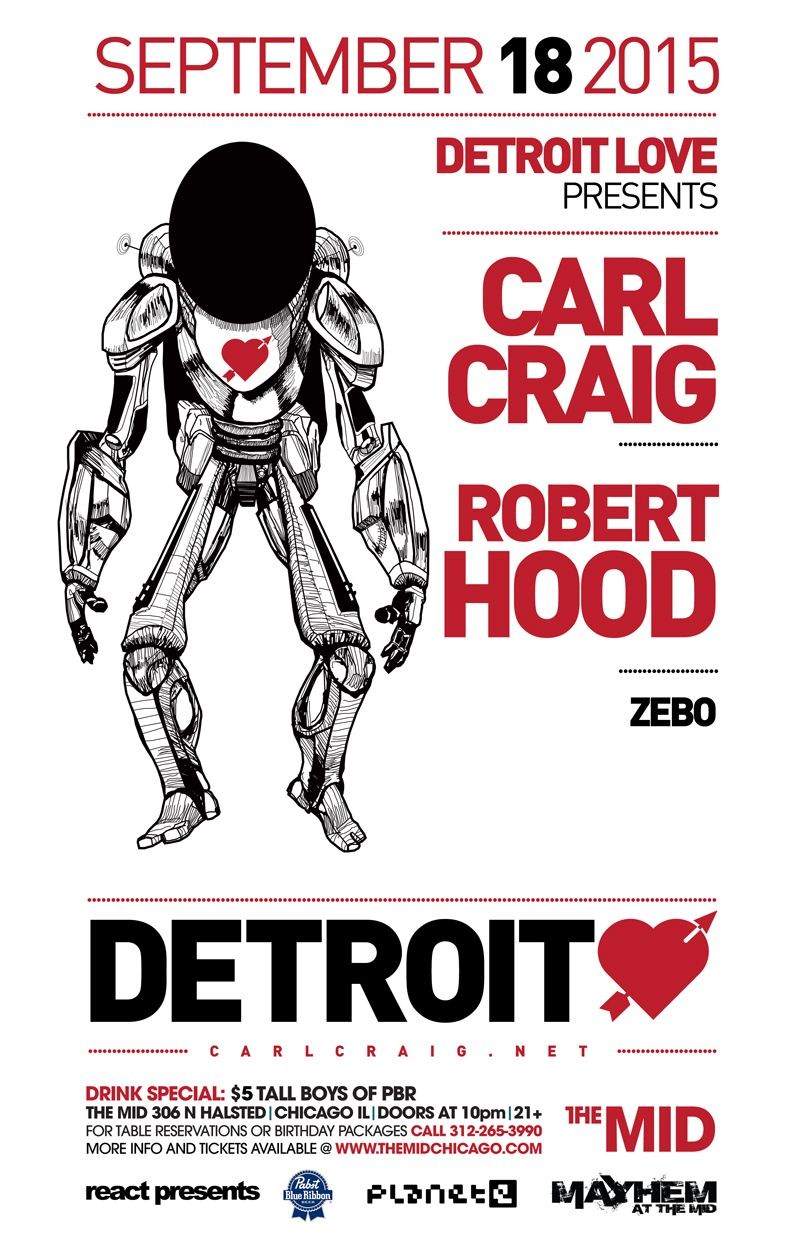 Detroit Love: Carl Craig & Robert Hood - フライヤー表