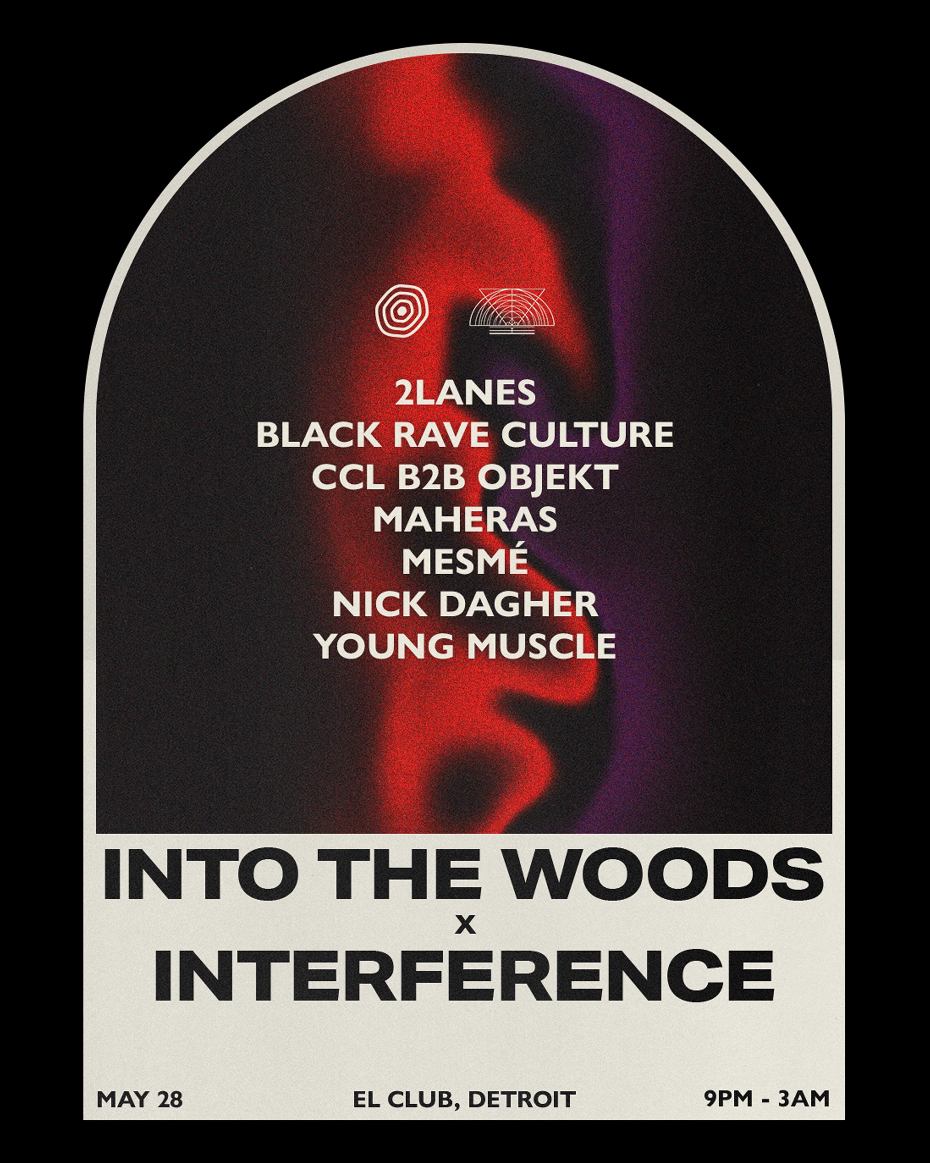 Into The Woods LA x Interference Detroit - フライヤー表