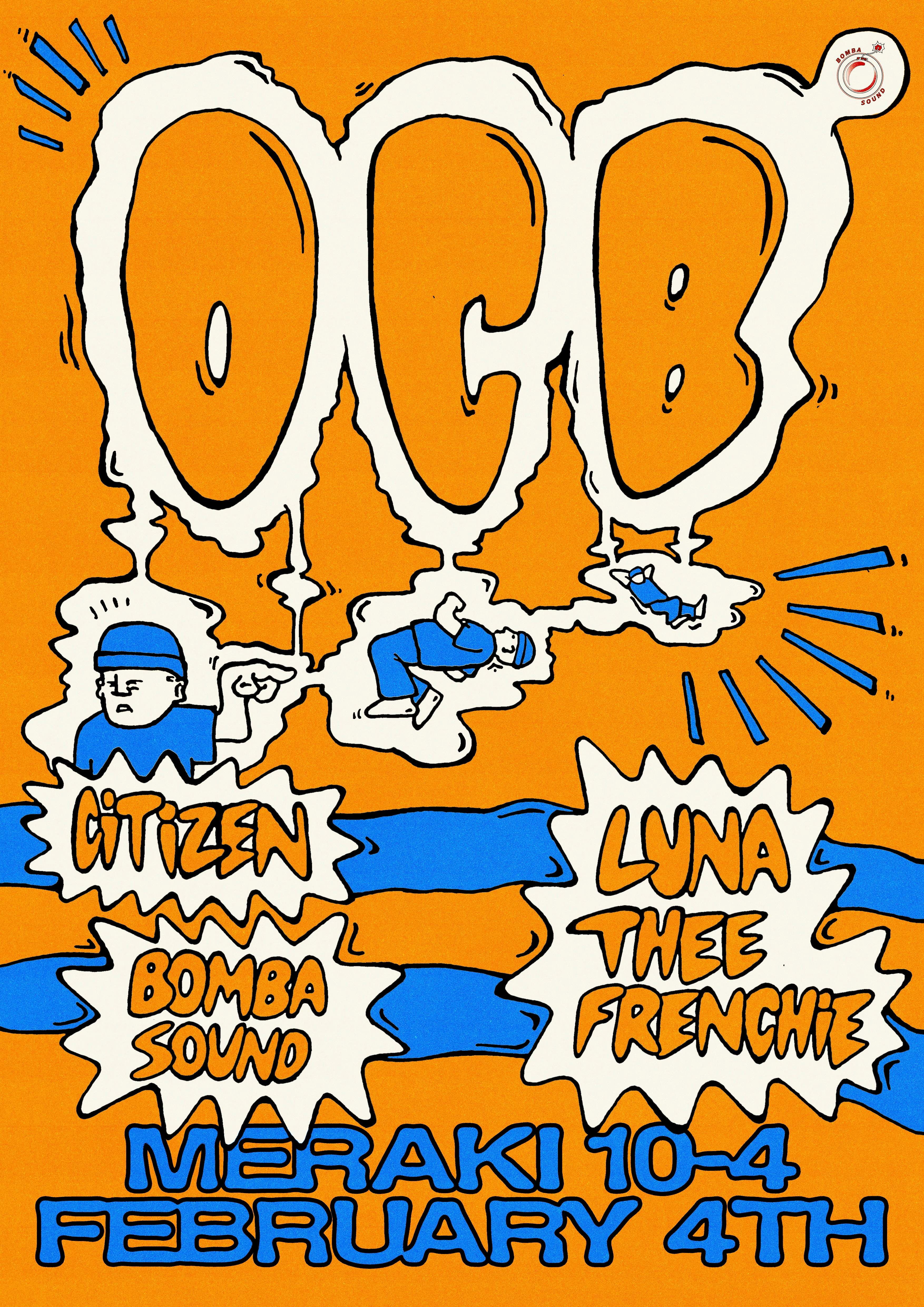Bomba Sound presents: OCB, CITIZEN and Luna Thee Frenchie - Página frontal