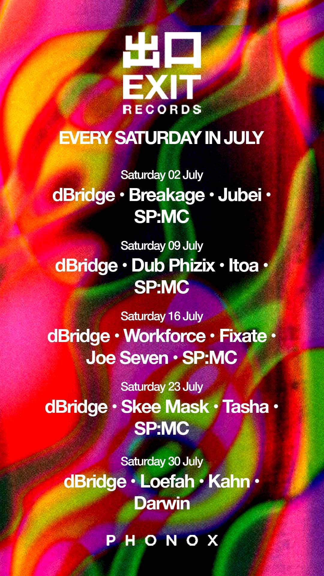 Exit Records Showcase: Every Saturday in July - Flyer back
