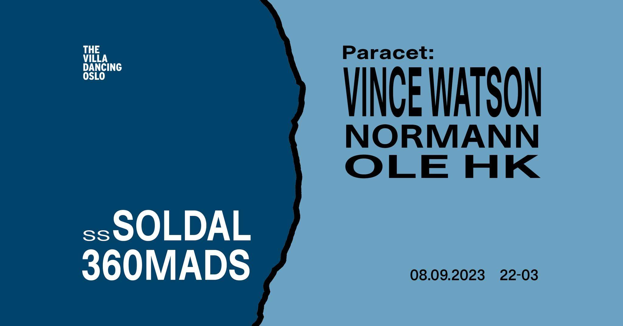 Paracet pres: Vincent Watson (UK) // SS: 360Mads & Soldal - フライヤー表