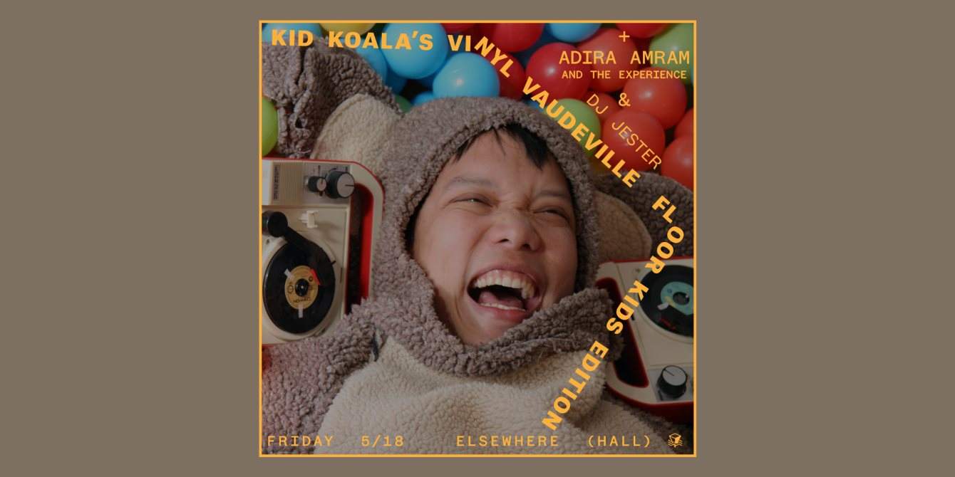 Kid Koala [Vinyl Vaudeville Floor Kids Edition] - フライヤー表