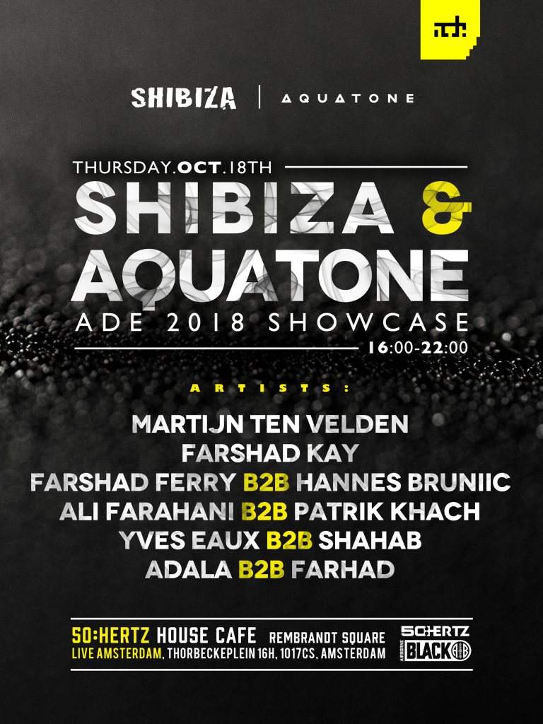 Shibiza Recordings & Aquatone Showcase - Ade2018 - フライヤー表