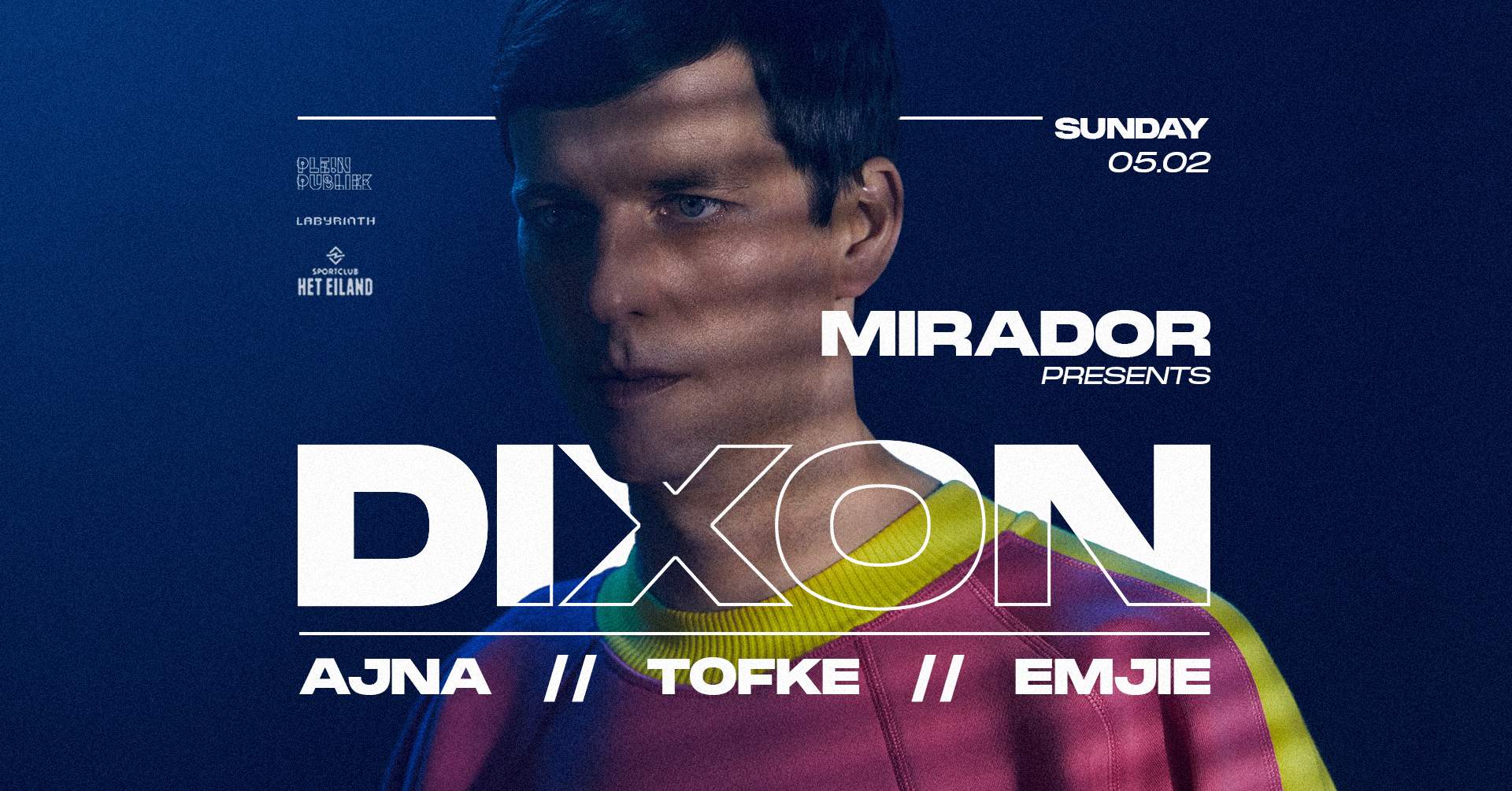 Mirador with Dixon • Sun/Day Session - フライヤー表