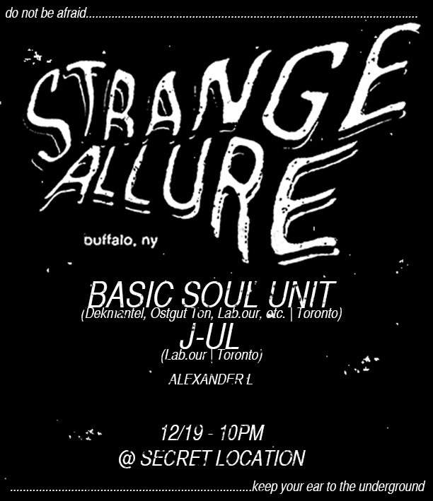 Strange Allure Vol. I: Basic Soul Unit & J-UL - フライヤー表