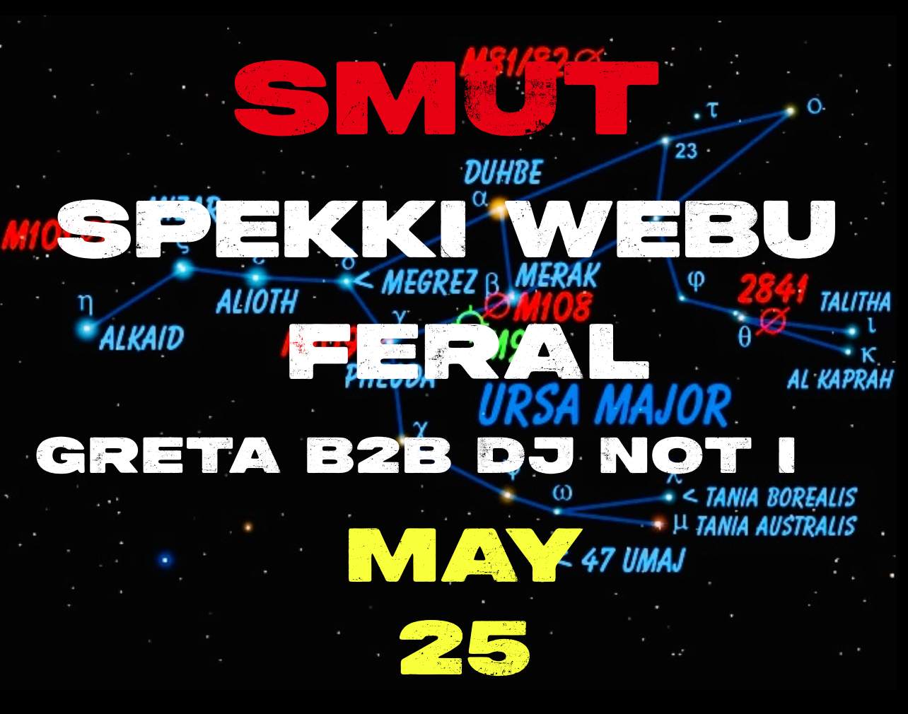 SMUT x Spekki Webu x Feral - フライヤー表