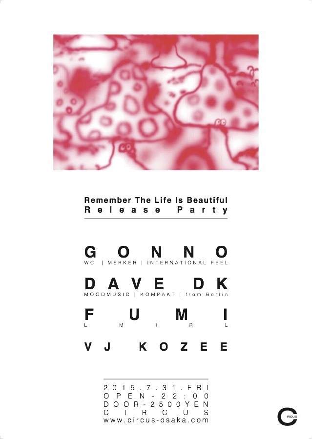Gonno "Remember The Life Is Beautiful" Release Party - フライヤー表