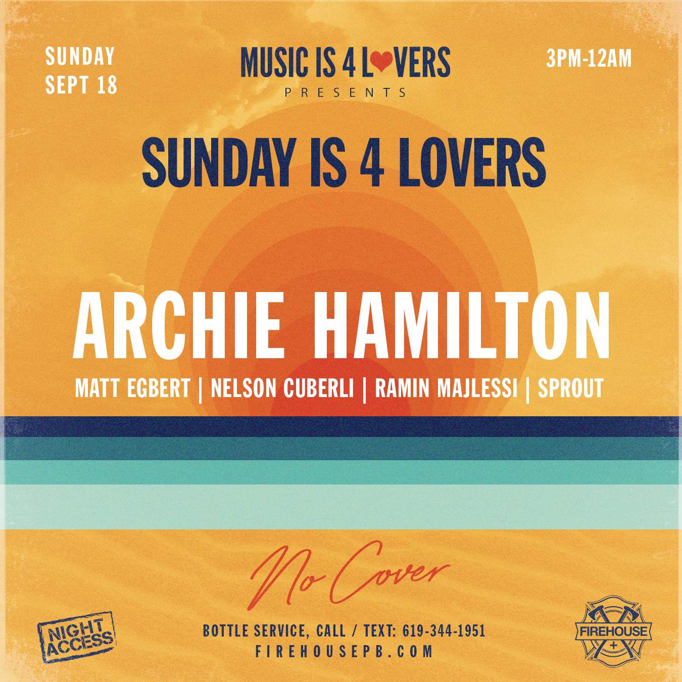 Sunday is 4 Lovers with Archie Hamilton at Firehouse- NO COVER - フライヤー表