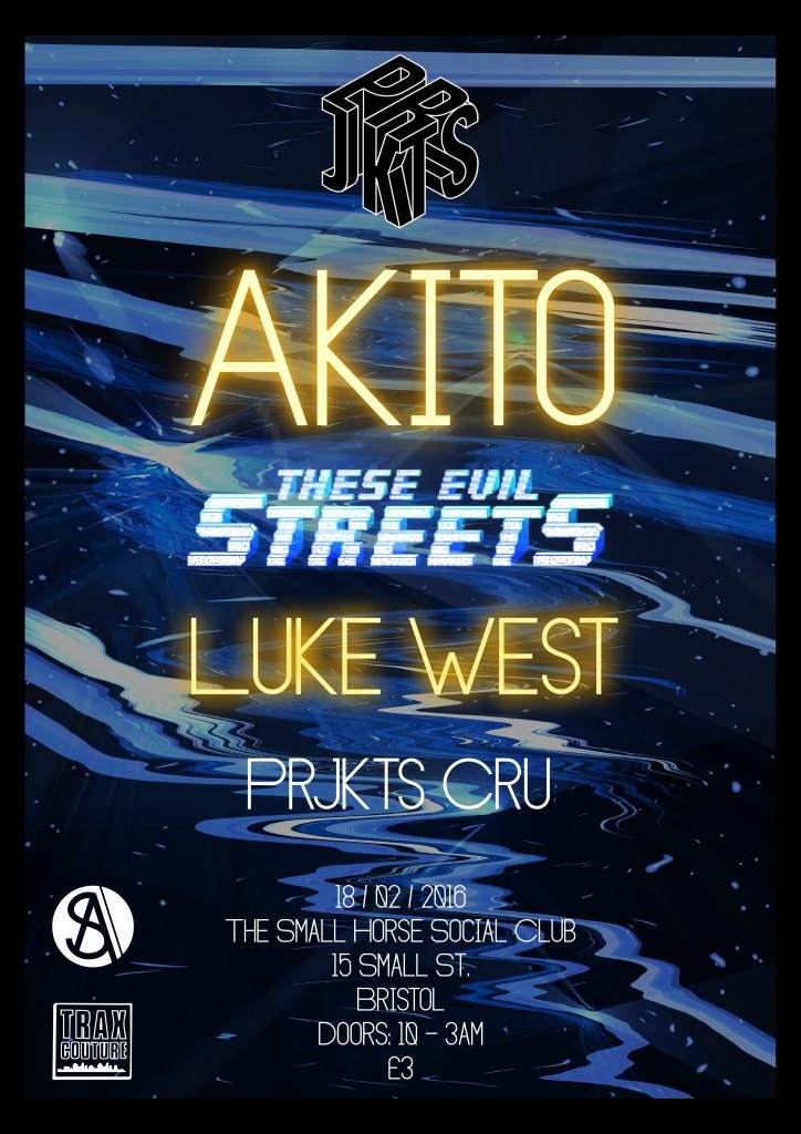 Prjkts with Akito, These Evil Streets & Luke West - Página frontal