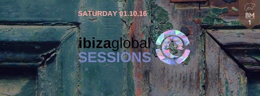Ibiza Global Sessions - 10 Hours Ibiza Vibes - フライヤー表