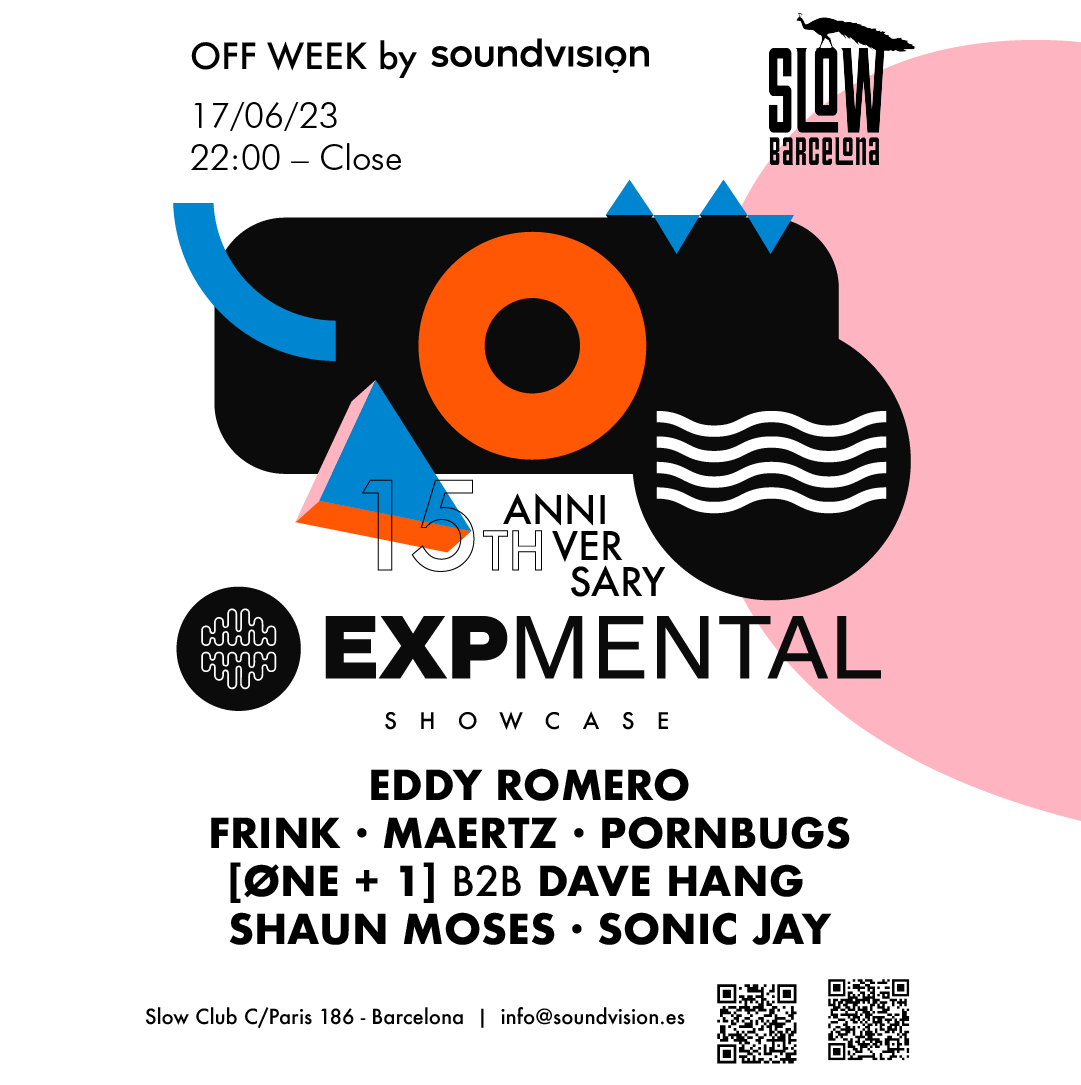 Off Week By Soundvision Expmental Records 15th Anniversary Showcase - フライヤー表