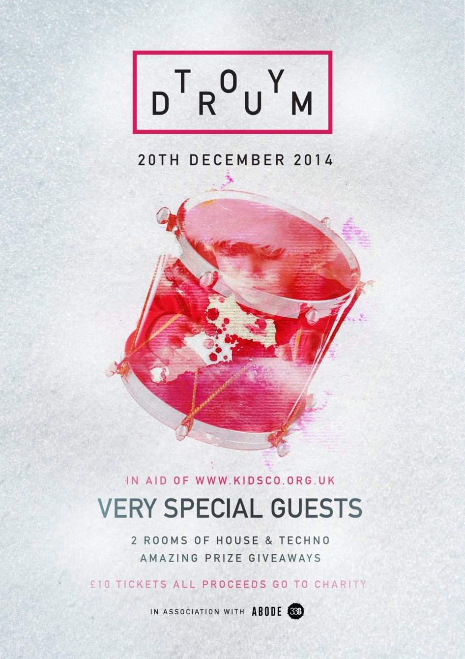 Toy Drum (An Event in aid of Kids Company)w/ Alex Cellar, Hatcha, Bareskin & More - フライヤー表