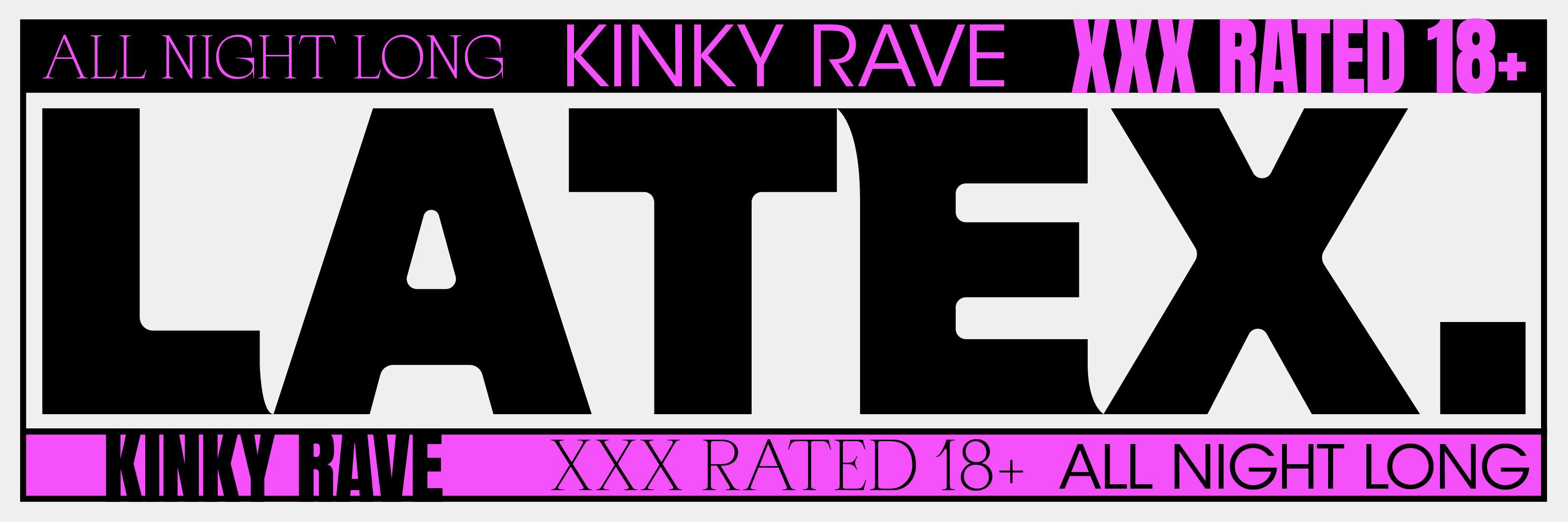 LATEX. // ALL NIGHT LONG // THE KINK IS NOT DEAD - Página frontal